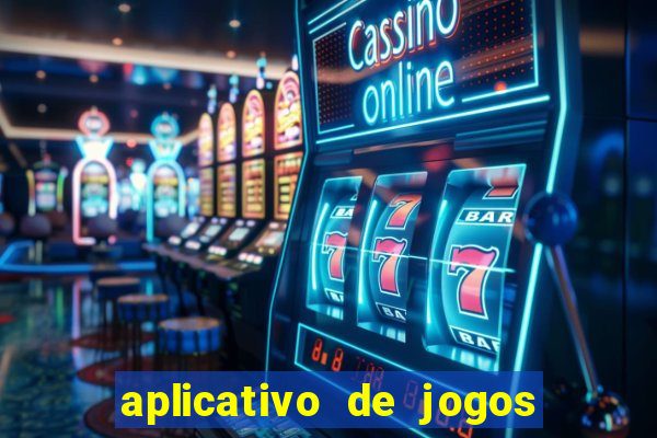 aplicativo de jogos que da bonus no cadastro